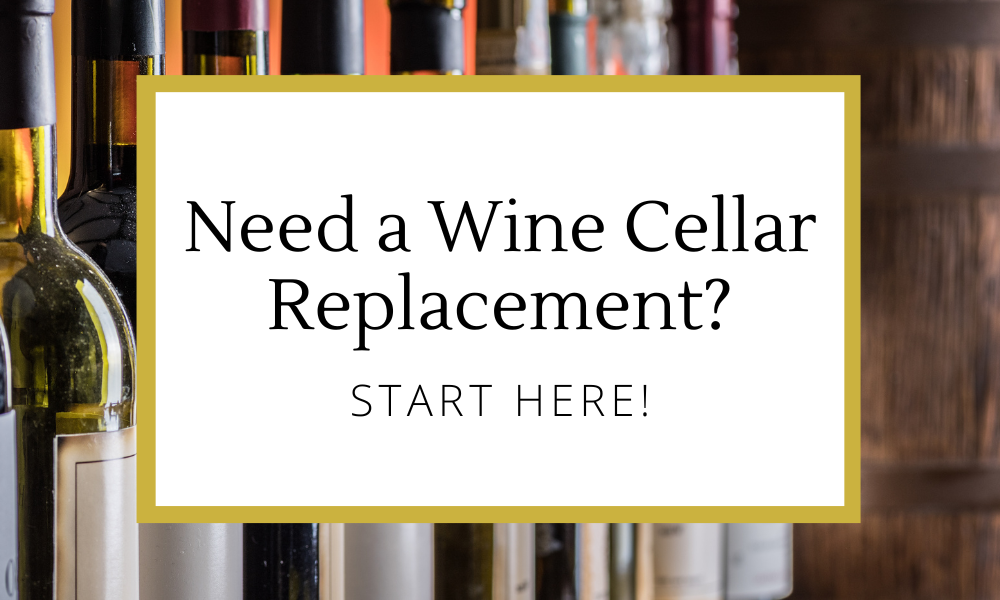 Need a Wine Cellar Replacement Header Image